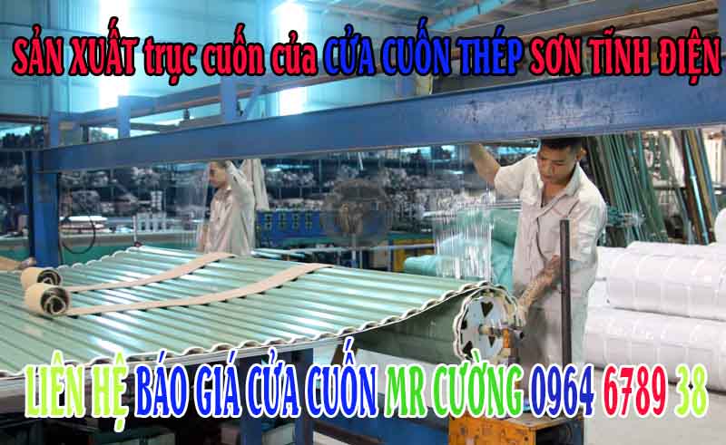 Sản xuất trục cuốn của cửa cuốn thép sơn tĩnh điện
